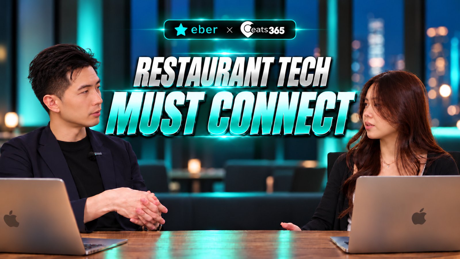 Eber × Eats365 interview: Restaurant Tech Must Connect